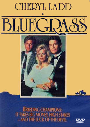 Bluegrass 1988 Cheryl Ladd Wayne Rogers Mickey Rooney Diane Ladd 2 disc set rare Newly remastered