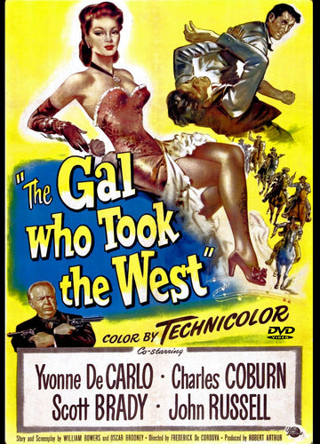 The Gal Who Took the West (1949) DVD Yvonne De Carlo Charles Coburn Scott Brady John Russell 