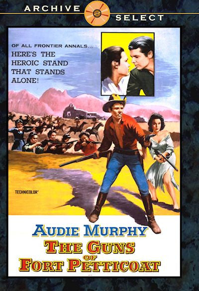 Guns of Fort Petticoat The 1957 DVD Audie Murphy Kathryn Grant Widescreen re-mastered 