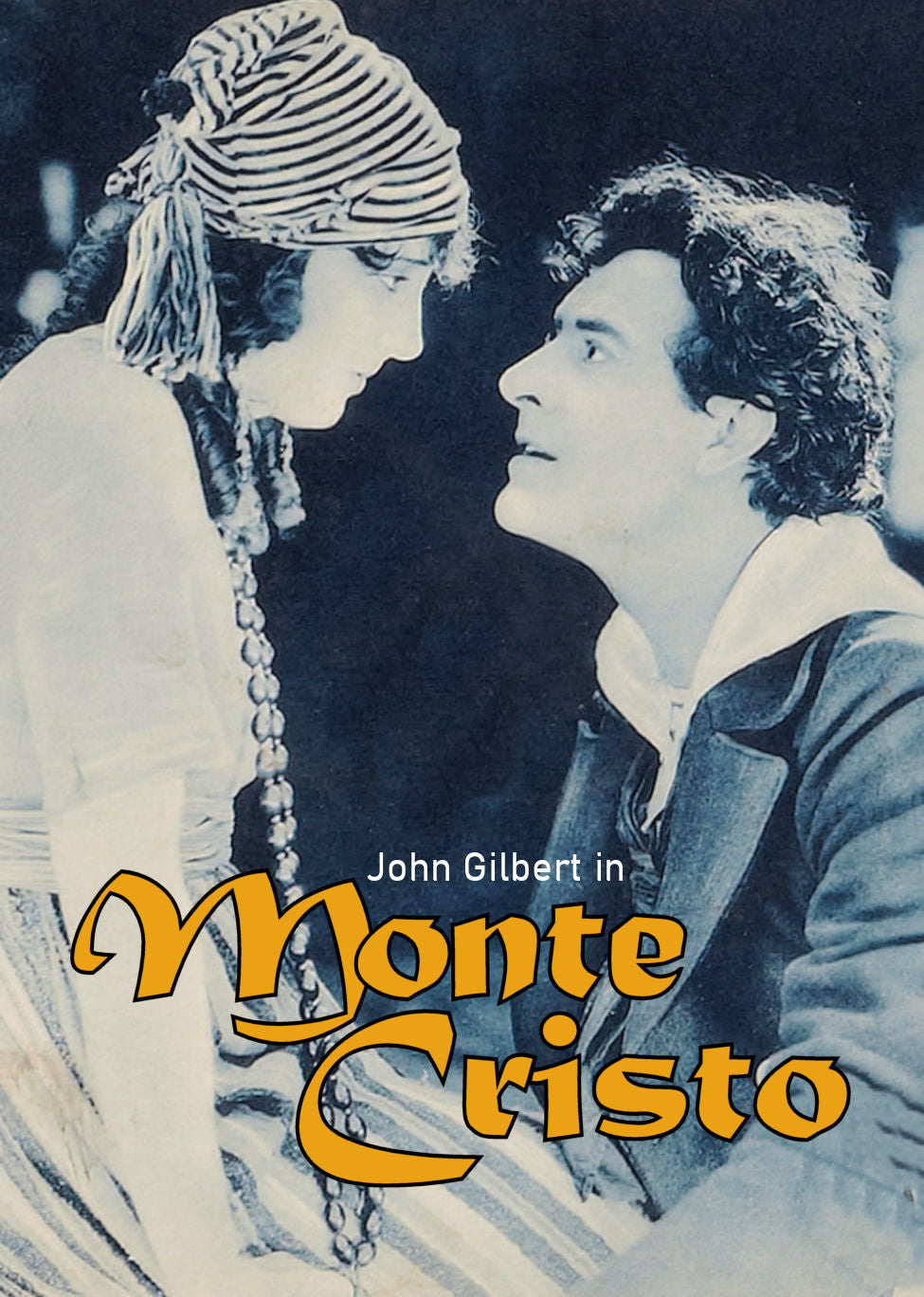 Monte Cristo 1922 Silent John Gilbert Restored Once thought lost Dumas 