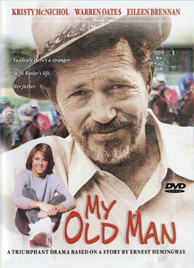 MY OLD MAN DVD 1979 Warren Oates Kristy McNichol Eileen Brennan Story by Ernest Hemmingway