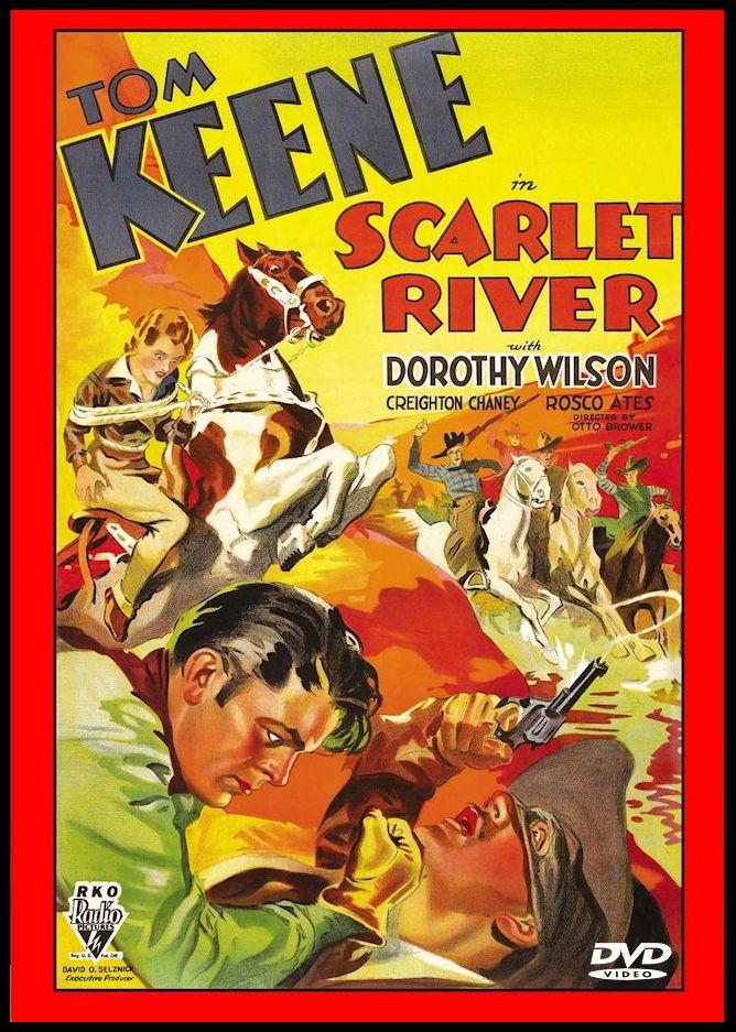 Scarlet River 1933 DVD Tom Keene Roscoe Ates Lon Chaney Jr Edgar Kennedy Dorothy Wilson Joel McCrea