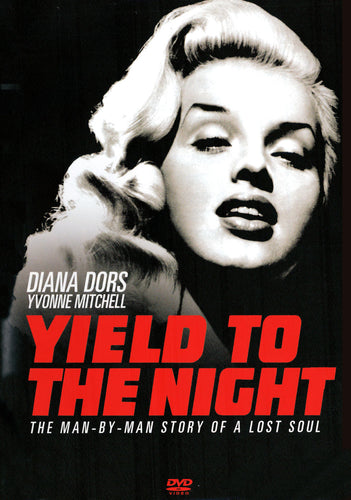 Yield to the Night (1956) DVD Diana Dors, Yvonne Mitchell, Michael Craig, Geoffrey Keen – Based on the true story of Ruth Ellis