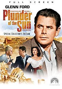 Plunder of the Sun 1953 DVD Glenn Ford Diana Lynn Patricia Medina John Wayne David Dodge